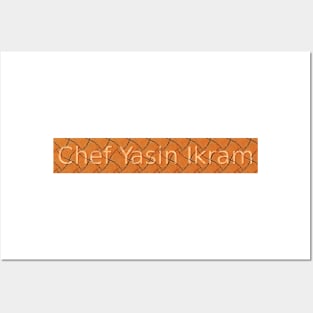 Chef Yasin Ikram Posters and Art